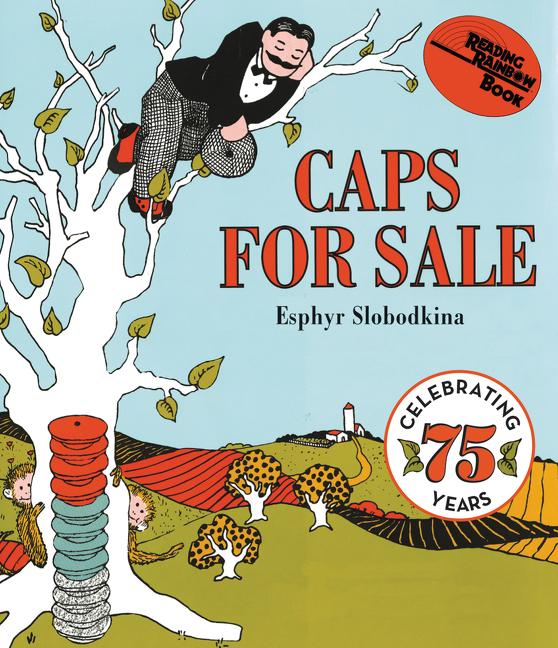 Caps for Sale (Caps for Sale #1)