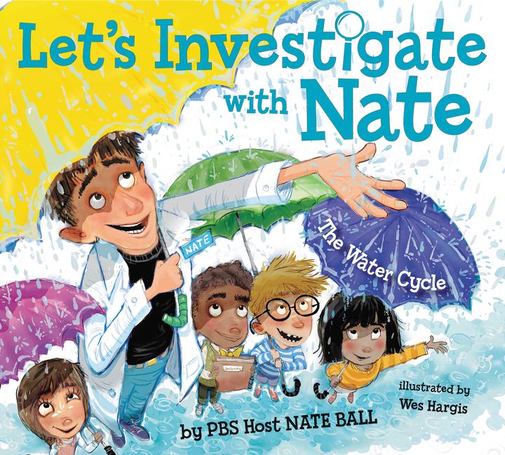The Water Cycle (Let's Investigate with Nate #1)