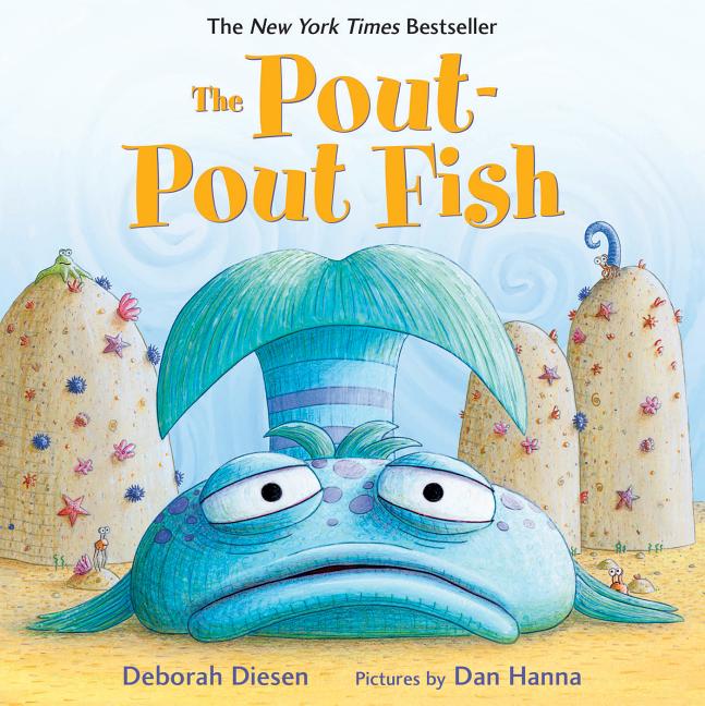 The Pout-Pout Fish (Pout-Pout Fish Adventure)