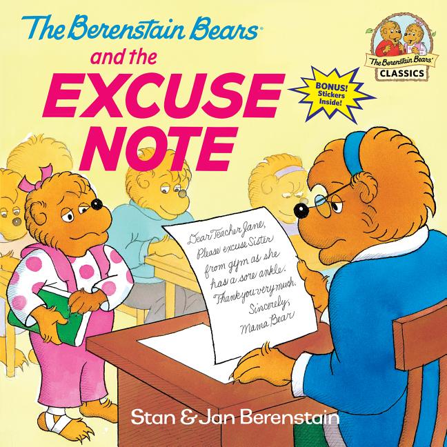 The Berenstain Bears and the Excuse Note (Berenstain Bears First Time Books)