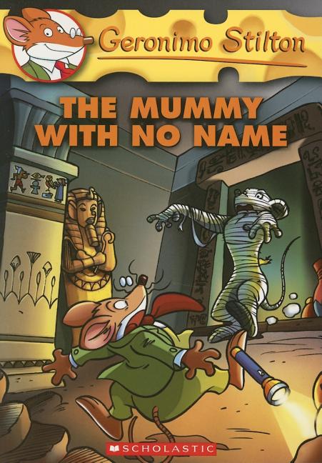 The Mummy with No Name (Geronimo Stilton #26)