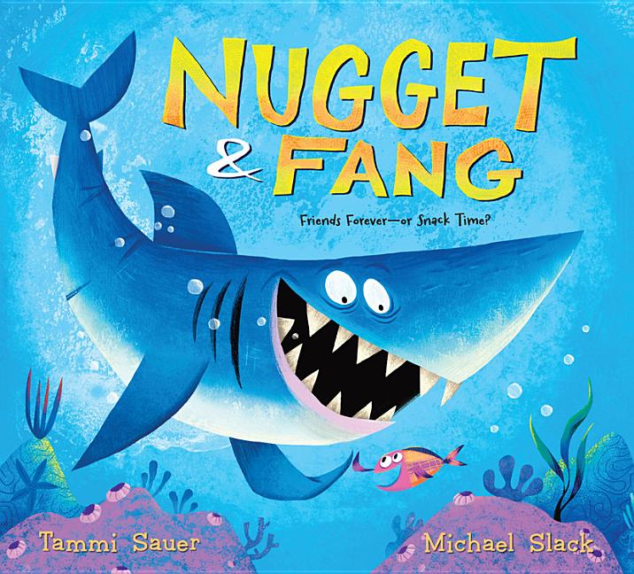 Nugget and Fang: Friends Forever--Or Snack Time? (Nugget and Fang)
