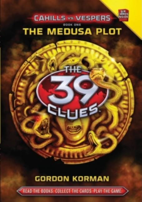 The Medusa Plot  [With 6 Game Cards] (The 39 Clues: Cahills Vs. Vespers #1)