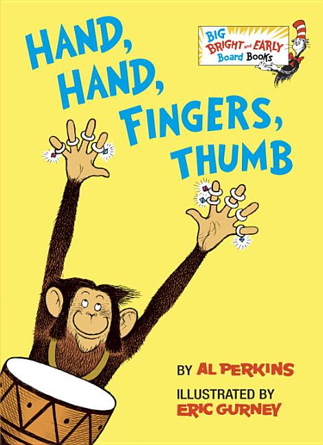 Hand, Hand, Fingers, Thumb (Bright and Early Books)