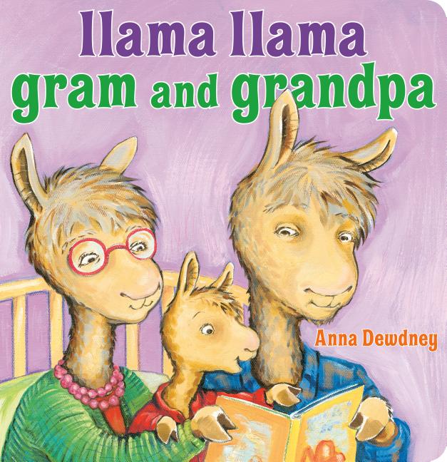 Llama Llama Gram and Grandpa (Llama Llama)