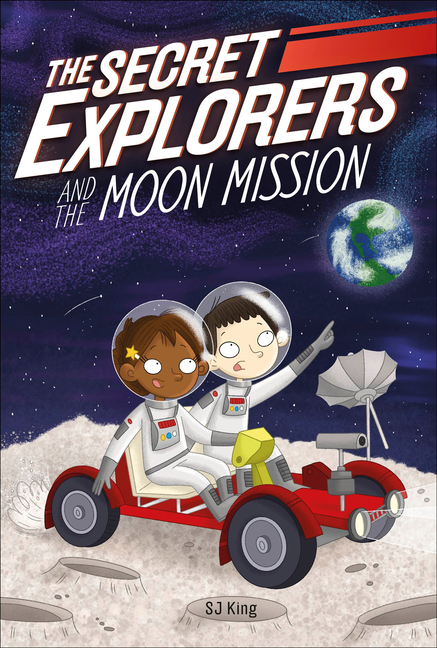 The Secret Explorers and the Moon Mission (The Secret Explorers #9)