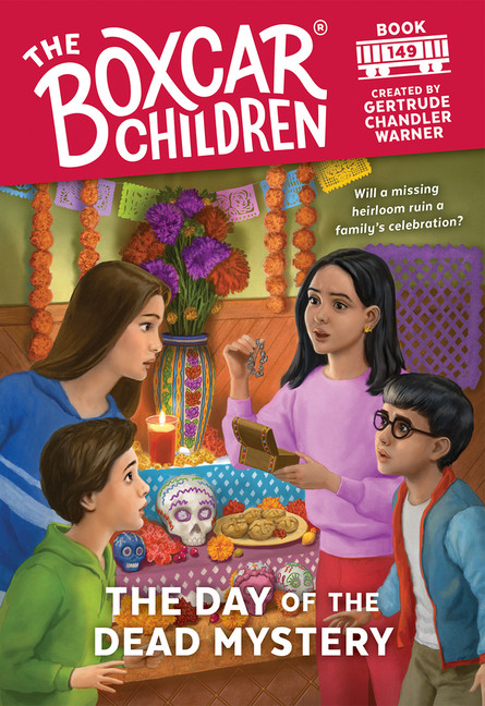 The Day of the Dead Mystery (The Boxcar Children Mysteries #149)