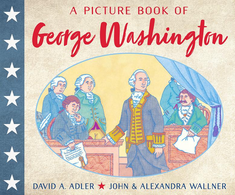 A Picture Book Of George Washington Picture Book Biography 