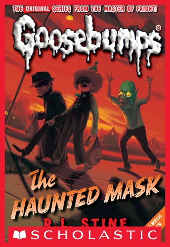 The Haunted Mask 2 (Classic Goosebumps #34)