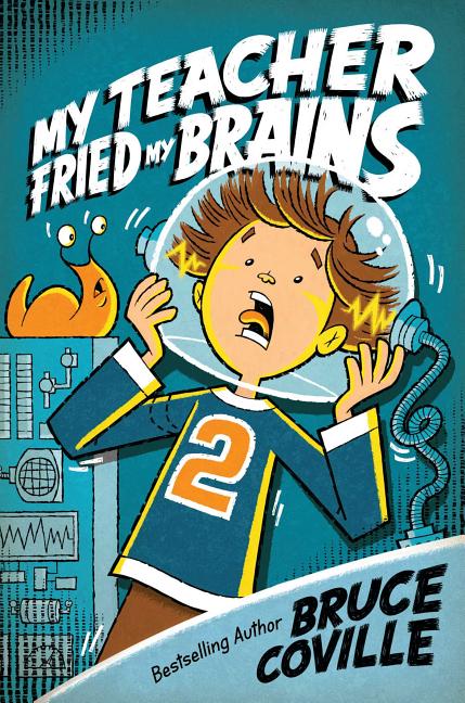 My Teacher Fried My Brains (My Teacher #2)