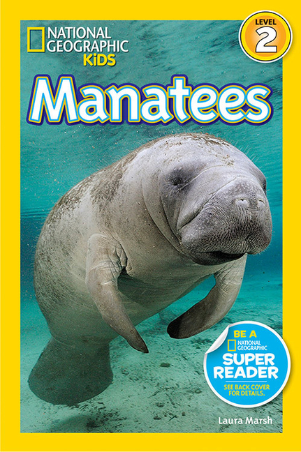 Manatees (National Geographic Kids: Level 2)