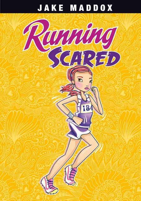 Running Scared (Jake Maddox Girl Sports Stories)