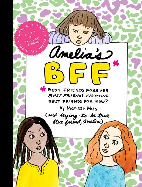 Amelia's BFF (Amelia's Notebook)