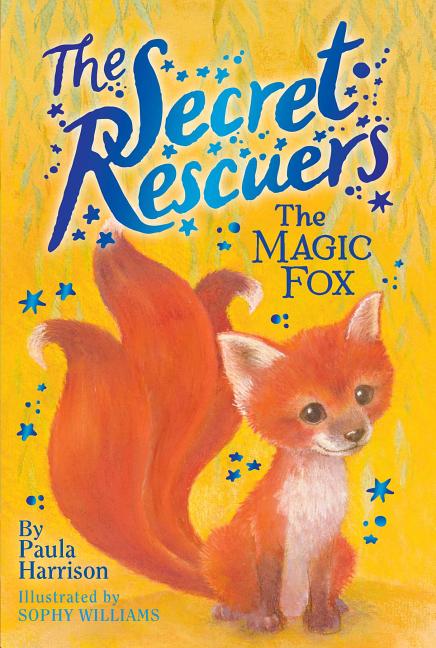 The Magic Fox (Secret Rescuers #4)