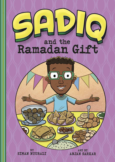 Sadiq and the Ramadan Gift (Sadiq #8)