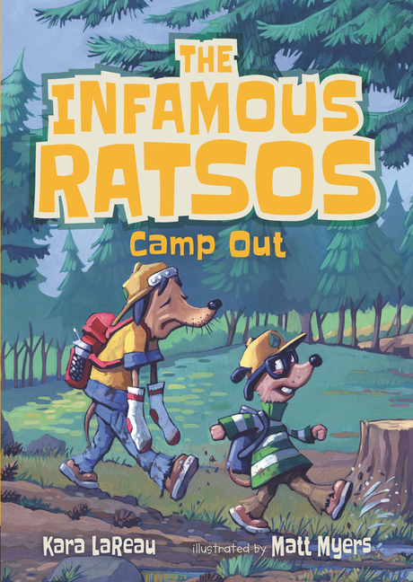 The Infamous Ratsos Camp Out (Infamous Ratsos #4)