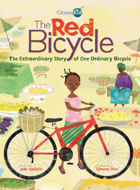 The Red Bicycle: The Extraordinary Story of One Ordinary Bicycle (CitizenKid)