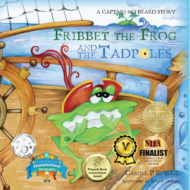 Fribbet the Frog and the Tadpoles (Captain No Beard #8)